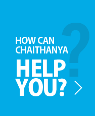 How Can Chaithanya Help You?